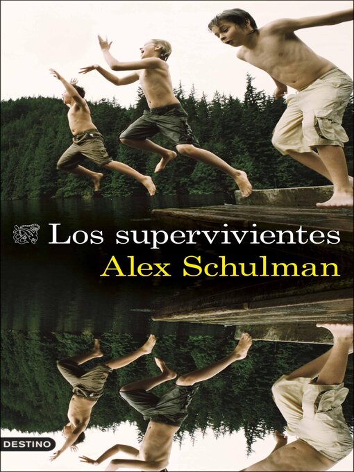 Title details for Los supervivientes by Alex Schulman - Available
